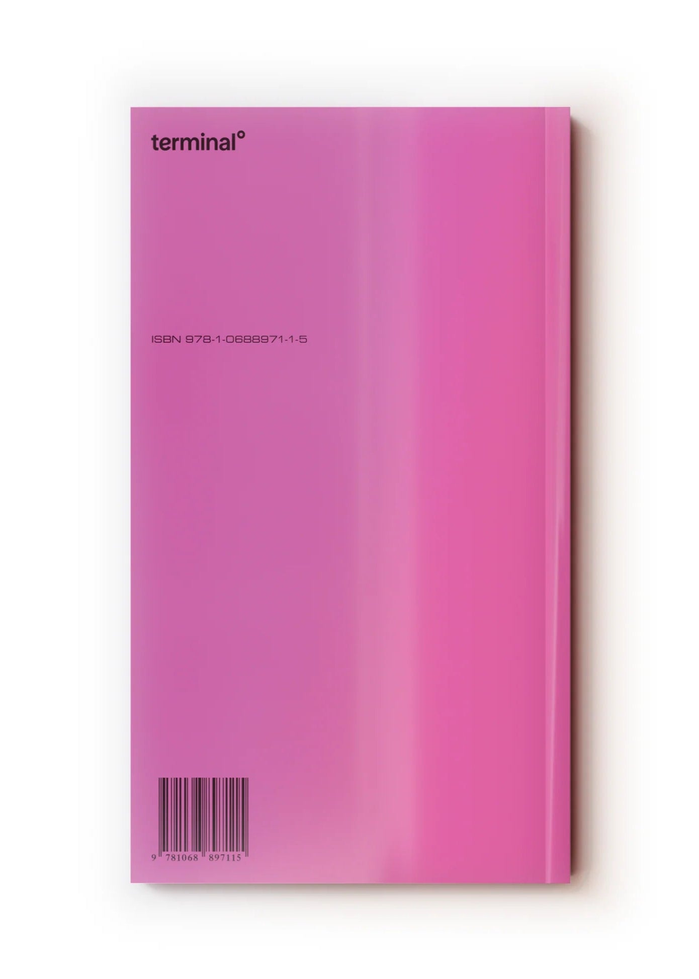 The back of a book that is pink with 'terminal' branding on a white background